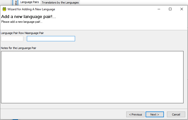 You may manage your language pairs at Language Pairs tab or add Language Pairs using Add Language Pair wizard...